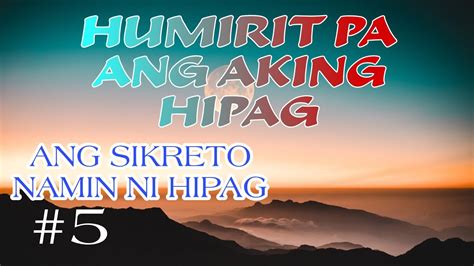 iniyot si hipag